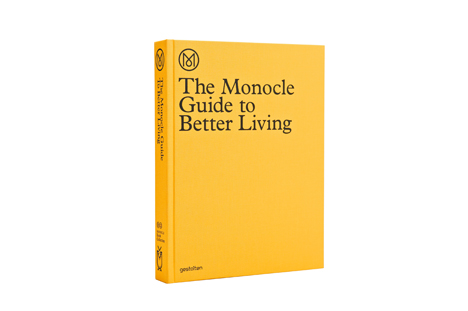 the monocle guide to a better living